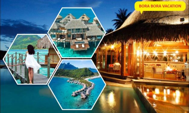 Bora Bora Travel Guide – Ultimate Vacation Tips